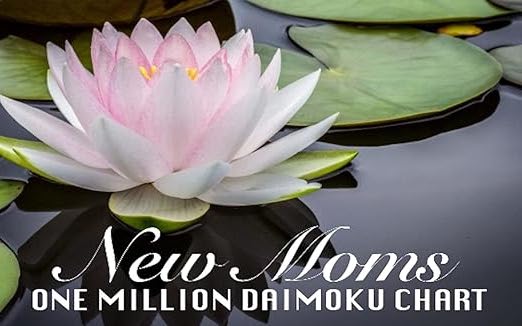 New Moms One Million Daimoku Chart